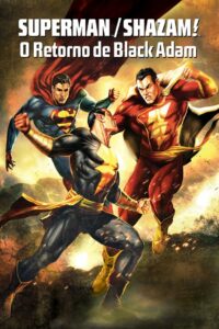 DC Showcase: Superman & Shazam! – O Retorno do Adão Negro