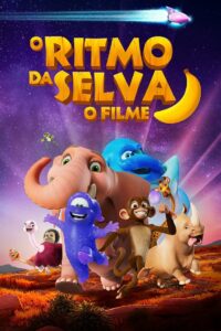 O Ritmo da Selva: O Filme