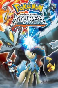 Pokémon o Filme: Kyurem contra a Espada da Justiça