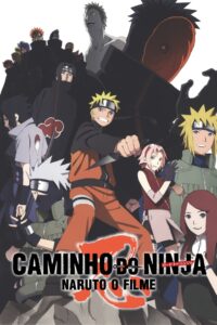 Naruto Shippuden 6: O Caminho Ninja