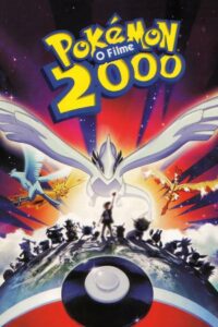 Pokémon: O Filme 2000 – O Poder de Um