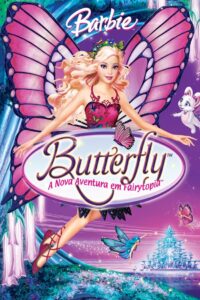 Barbie Butterfly: A Nova Aventura em Fairytopia