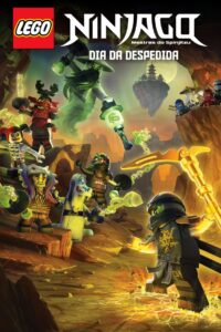 Ninjago: Mestres do Spinjitzu – Dia da Despedida