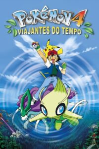 Pokémon 4: Viajantes do Tempo