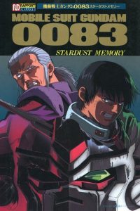 Mobile Suit Gundam 0083: Stardust Memory: 1 Temporada