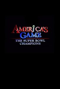 America’s Game – Os campeões do Super Bowl