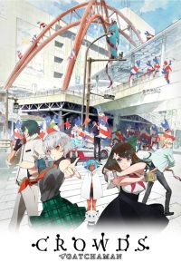 Gatchaman Crowds