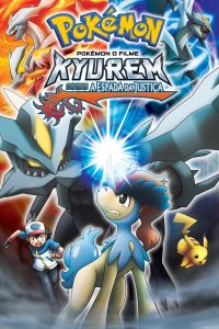 Pokémon o Filme: Kyurem contra a Espada da Justiça