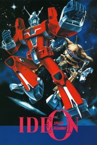 Densetsu Kyojin Ideon: 1 Temporada