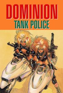 Dominion Tank Police: 1 Temporada