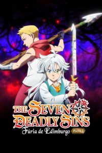 The Seven Deadly Sins: Fúria de Edimburgo – Parte 2