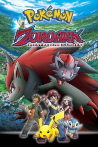 Pokémon: Zoroark – Mestre das Ilusões